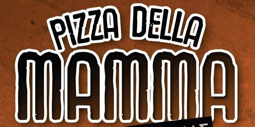 Pizza Della Mamma