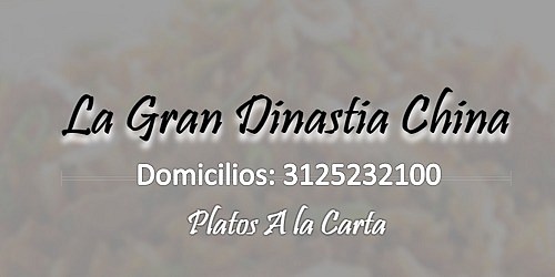 RESTAURANTE LA GRAN DINASTIA CHINA