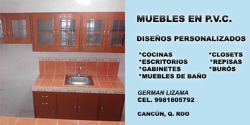 PVC MUEBLES Cocinas, Closets y Más...
