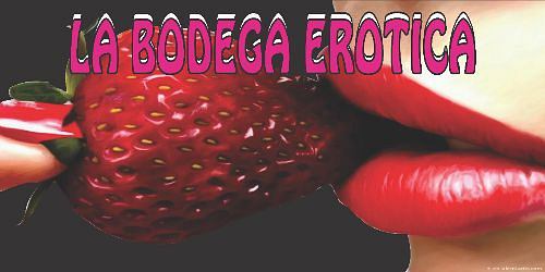 LA BODEGA EROTICA