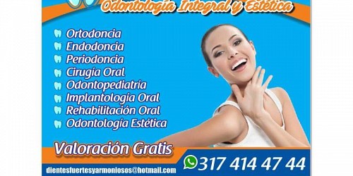 DIENTES FUERTES Y ARMONIOSOS ODONTOLOGIA INTEGRAL