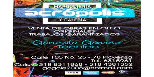 Marqueteria y Galeria Acropolis