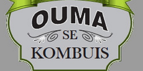 OUMA SE KOMBUIS