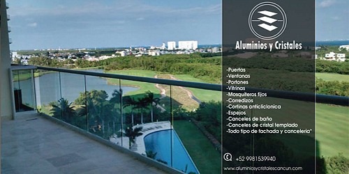 FÁBRICA Y MANTENIMIENTO DE ALUMINIOS Y CRISTALES EN CANCÚN