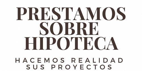 PRESTAMOS HIPOTECARIOS