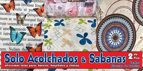 SOLO ACOLCHADOS Y SABANAS