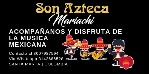 Mariachi Son Azteca Santa Marta