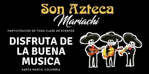 Mariachi Son Azteca Santa Marta