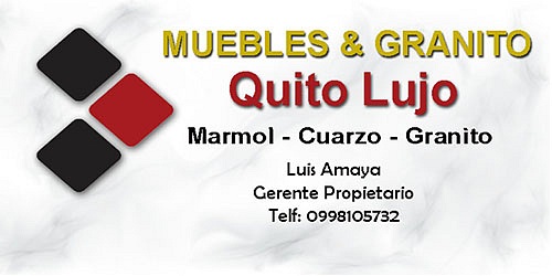 MUEBLES & GRANITO QUITO LUJO