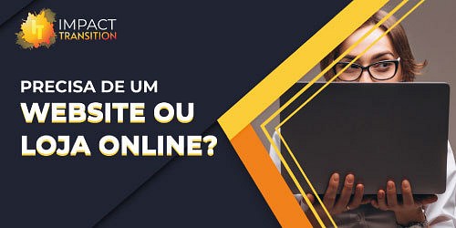 IMPACT TRANSITION Marketing Digital e Publicidade | Cascais